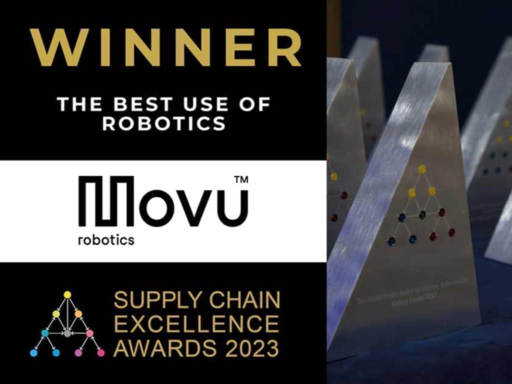 Winner - The best use of robotics - Movu Robotics - Supply Chain Excellence Awards 2023